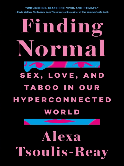 Title details for Finding Normal by Alexa Tsoulis-Reay - Available